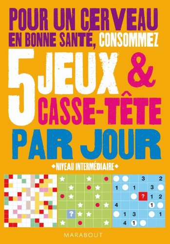 Livre 5 Jeux et casse-tête par jour (Niveau intermédiaire) (Livre d'occasion) - ISBN 2501067959