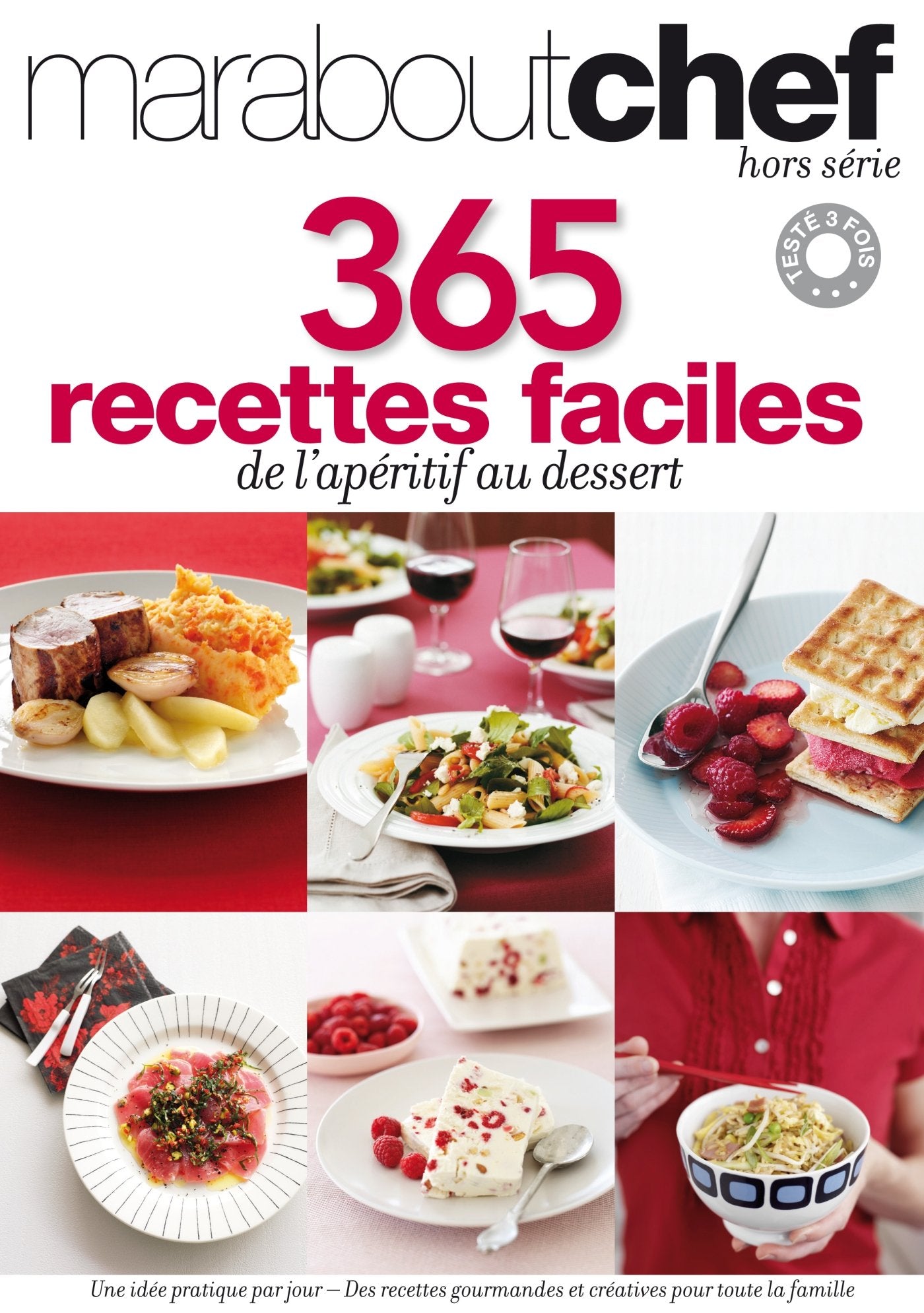 Livre 350 recettes faciles de l'apéritif au dessert - Collectif (Livre d'occasion) - ISBN 2501074963