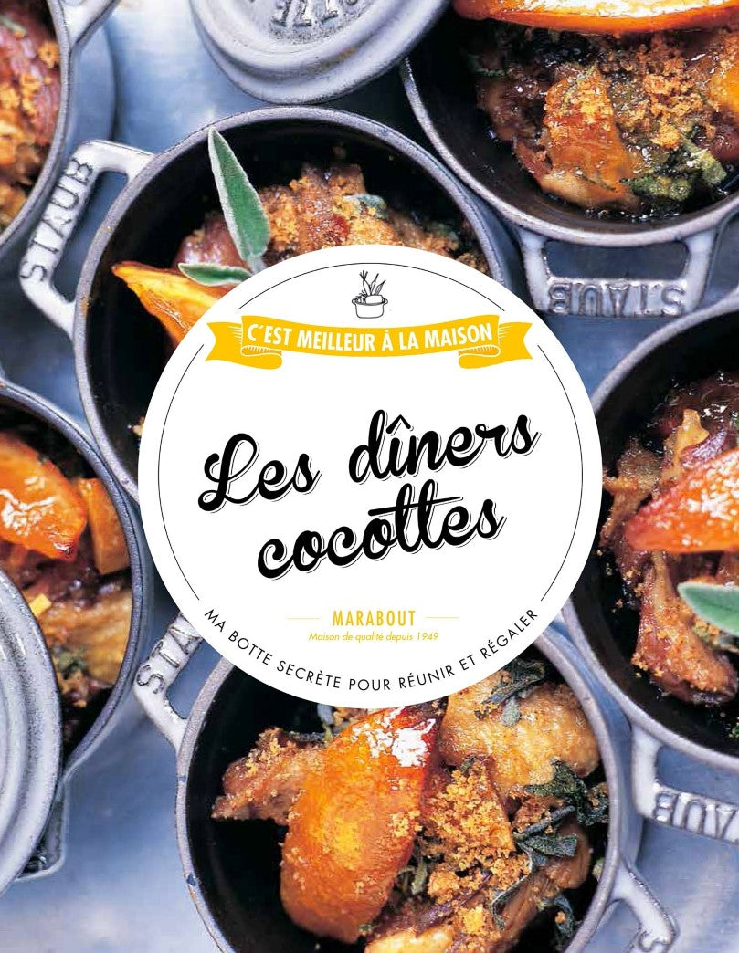 Livre Les dîner cocottes - José Maréchal (Livre neuf) - ISBN 2501099761