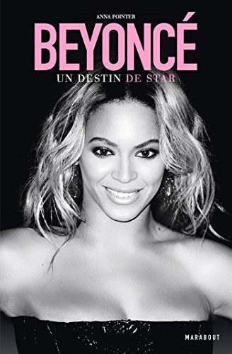 Livre Beyoncé : Un destin de star - Anna Pointer (Livre d'occasion) - ISBN 2501102142