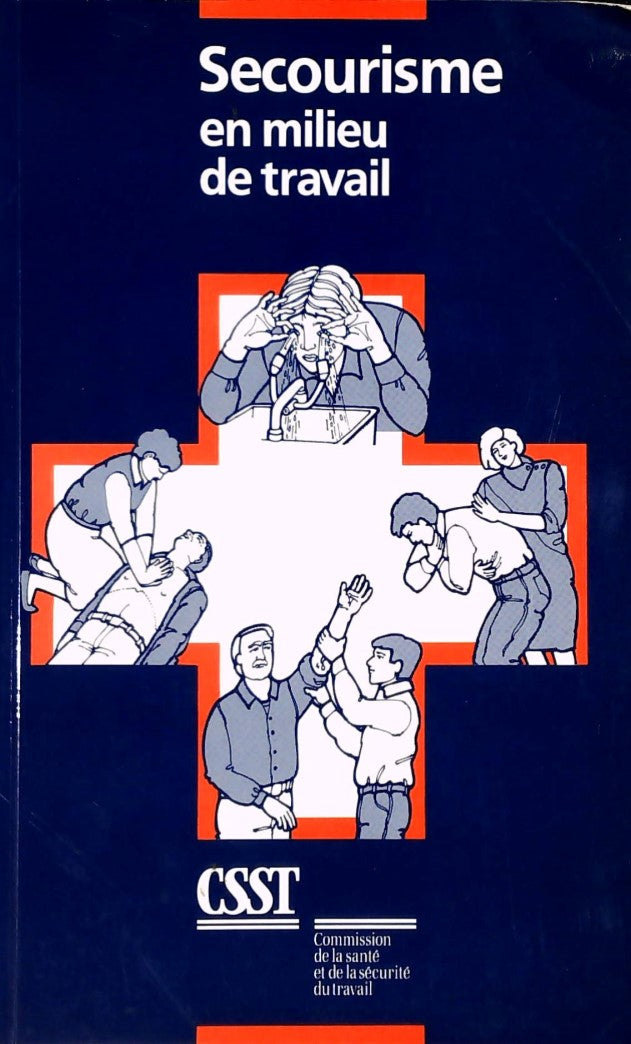 Livre Secourisme en milieu de travail - CSST (Livre d'occasion) - ISBN 2551065348