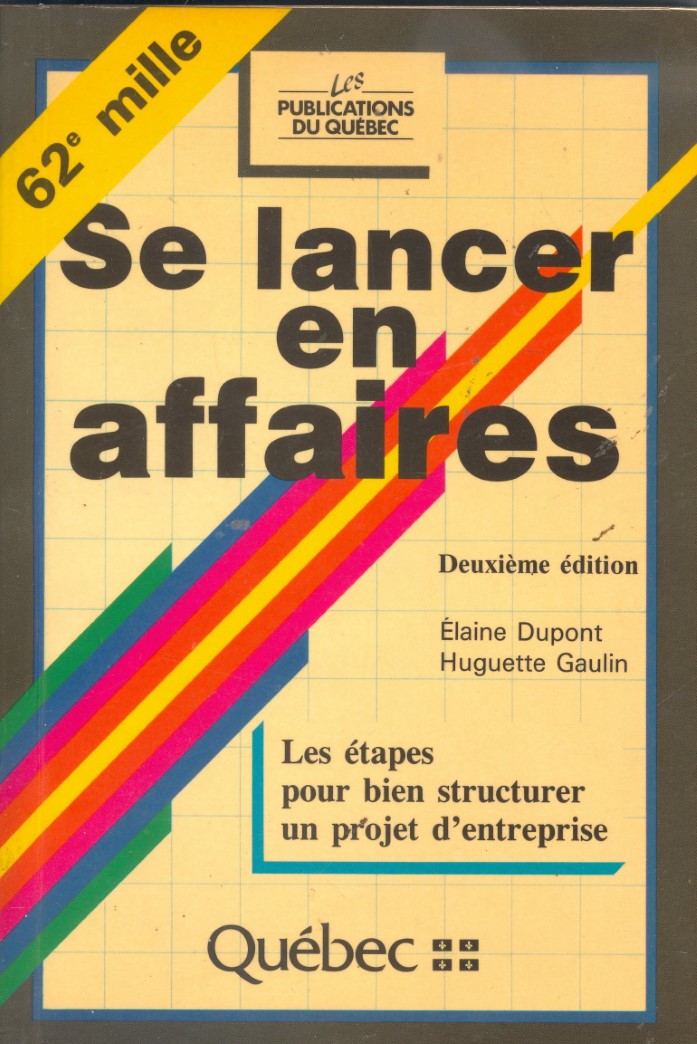 Livre Se lancer en affaire - Elaine Dupont (Livre d'occasion) - ISBN 2551083192