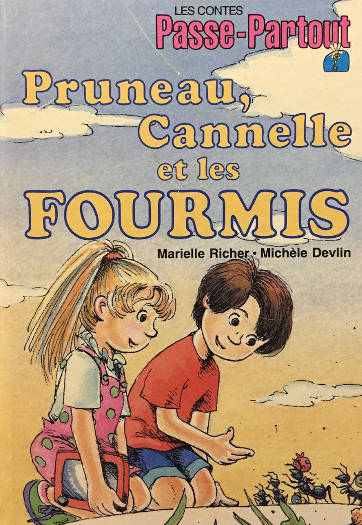 Livre Les contes Passe-Partout : Pruneau, Cannelle et les fourmis (Marielle Richer, Michèle...