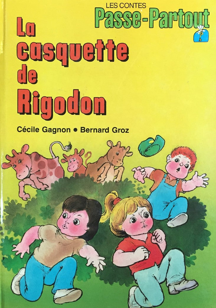 Livre La casquette de Rigodon - Cécile Gagnon (Livre d'occasion) - ISBN 2551123399