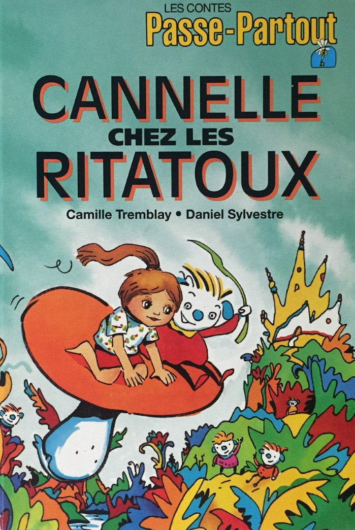 Livre Cannelle chez les Ritatoux - Camille Tremblay (Livre d'occasion) - ISBN 2551126622