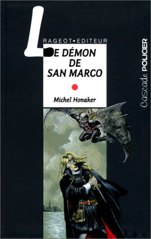 Livre Le démon de San Marco - Michel Honaker (Livre d'occasion) - ISBN 2700224345