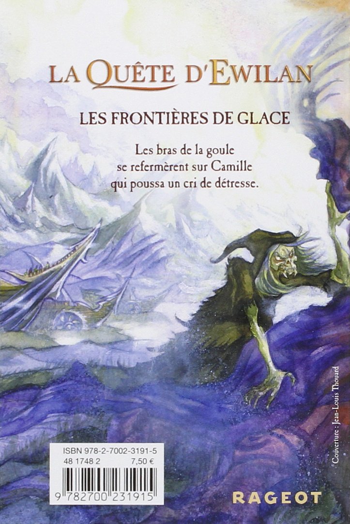 Livre La quête d'Ewilan # 2 : Les frontières de glace (Pierre Bottero) (Livre d'occasion) - ISBN...