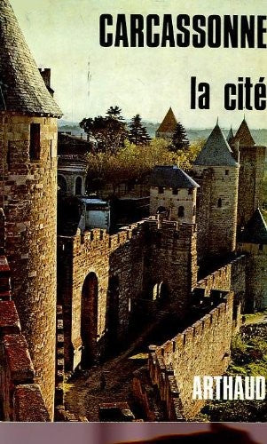 Livre Carcassonne : la cité (Livre d'occasion) - ISBN 270030263X