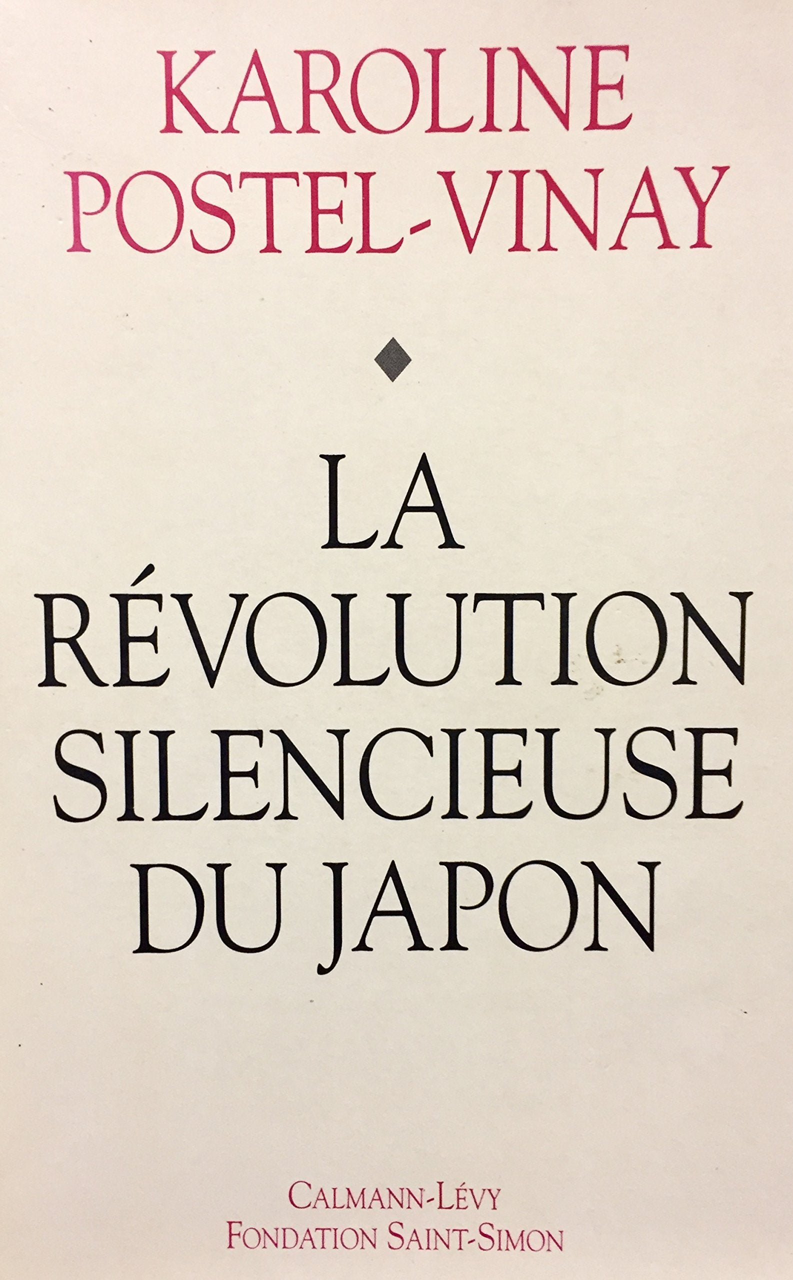 Livre La révolution silencieuse du Japon - Vinay Postel (Livre d'occasion) - ISBN 2702122949