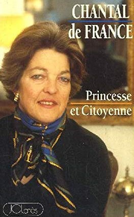 Livre Princesse et citoyenne - Chantal de France (Livre d'occasion) - ISBN 2709612933