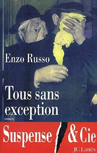 Livre Tous sans exception - Enzo Russo (Livre d'occasion) - ISBN 2709616858
