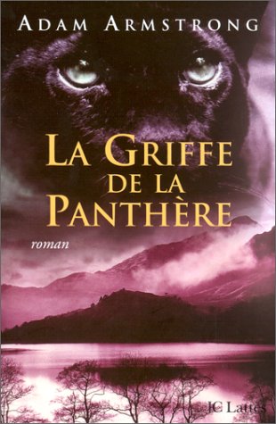 Livre La griffe de la panthère - Adam Amstrongs (Livre neuf) - ISBN 2709621835