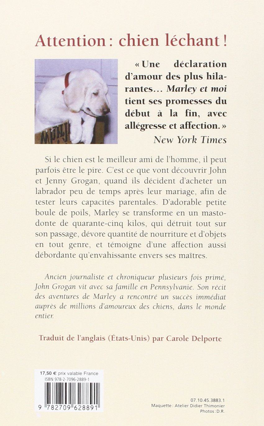 Livre Marley et moi : mon histoire d'amour avec le pire chien du monde - John Grogan (Livre d'occ...