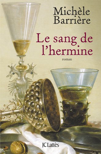 Livre Le sang de l'hermine - Michèle Barrière (Livre d'occasion) - ISBN 2709634406