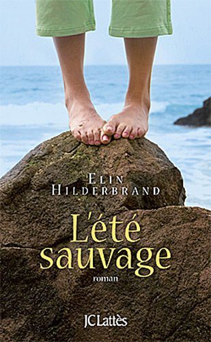 Livre L'été sauvage (Elin Hilderbrand) (Livre d'occasion) - ISBN 2709635712