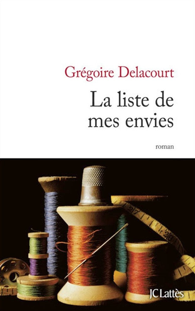 Livre La liste de mes envies (Grégoire Delacourt) (Livre d'occasion) - ISBN 2709638185