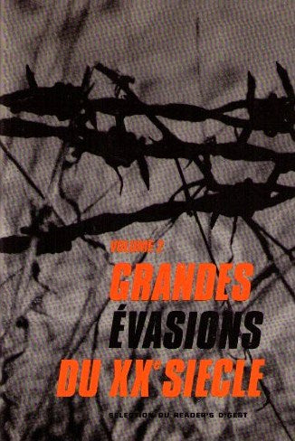 Livre Grandes évasions du XXe siècle - Collectif (Livre d'occasion) - ISBN 2709801256