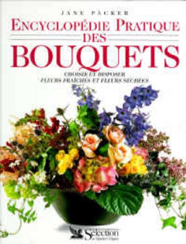 Livre Encyclopédie pratique des bouquets - Collectif (Livre d'occasion) - ISBN 2709806142