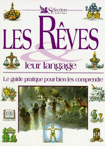 Livre Les rêves, leur langage : le guide pratique pour bien les comprendre (Derek Parker, Julia...