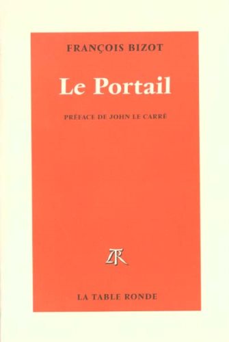 Livre Le portail - François Bizot (Livre neuf) - ISBN 2710309742