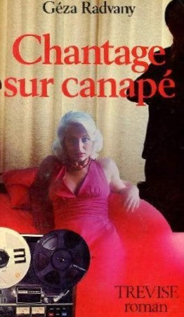 Livre Chantage sur canapé - Géza Radvany (Livre d'occasion) - ISBN 2711203263