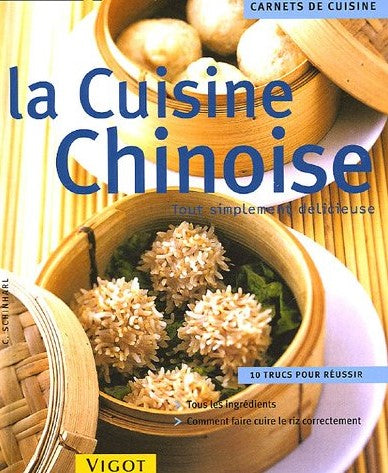 Livre La cuisine Chinoise - C. Schinharl (Livre neuf) - ISBN 271141728X