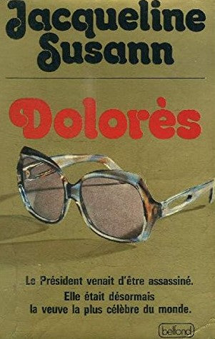 Livre Dolorès - Jacqueline Susann (Livre d'occasion) - ISBN 2714410561