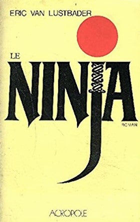 Livre Ninja - Van Lustbade (Livre d'occasion) - ISBN 2714413625