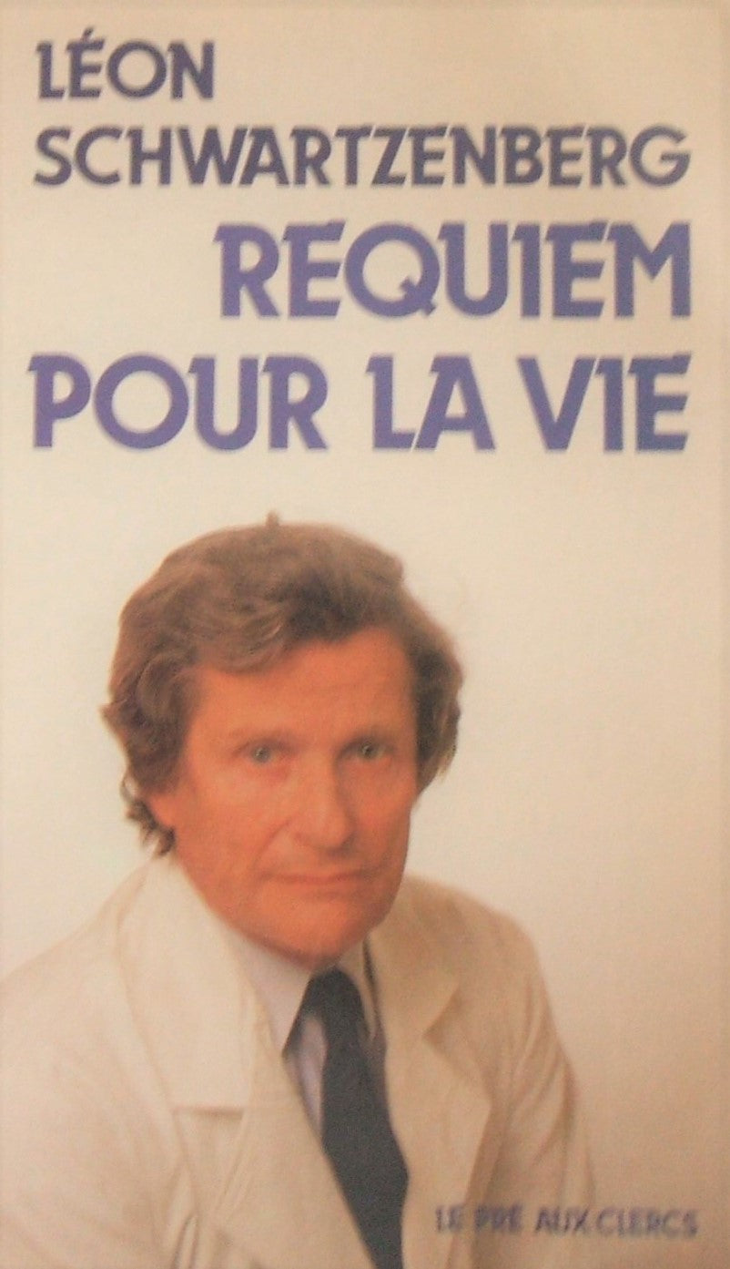 Livre Requiem pour la vie - Léon Schwartzenberg (Livre d'occasion) - ISBN 2714417779