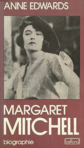 Livre Margaret Mitchell - Anne Edwards (Livre d'occasion) - ISBN 2714426026