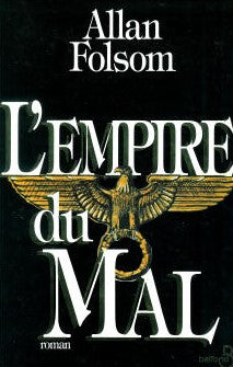 Livre L'empire du mal - Allan Folsom (Livre d'occasion) - ISBN 2714431712