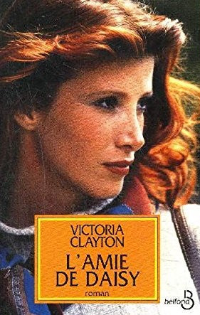 Livre L'amie de Daisy - Victoria Clayton (Livre d'occasion) - ISBN 2714435777