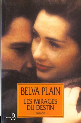Livre Les mirages du destin - Belva Plain (Livre d'occasion) - ISBN 2714437060