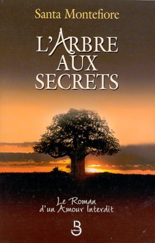 Livre L'arbre aux secrets (Santa Montefiore) (Livre d'occasion) - ISBN 2714437761