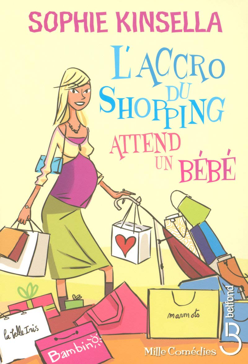 Livre L'accro du shopping attend un bébé (Sophie Kinsella) (Livre d'occasion) - ISBN 2714443761