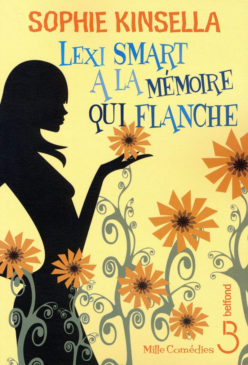 Livre Lexi Smart à la mémoire qui flanche (Sophie Kinsella) (Livre d'occasion) - ISBN 271444377X