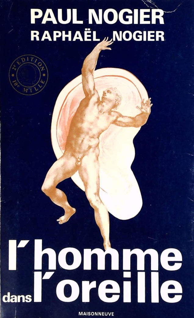 Livre ISBN 2716000743 L'homme dans l'oreille (Paul Nogier)