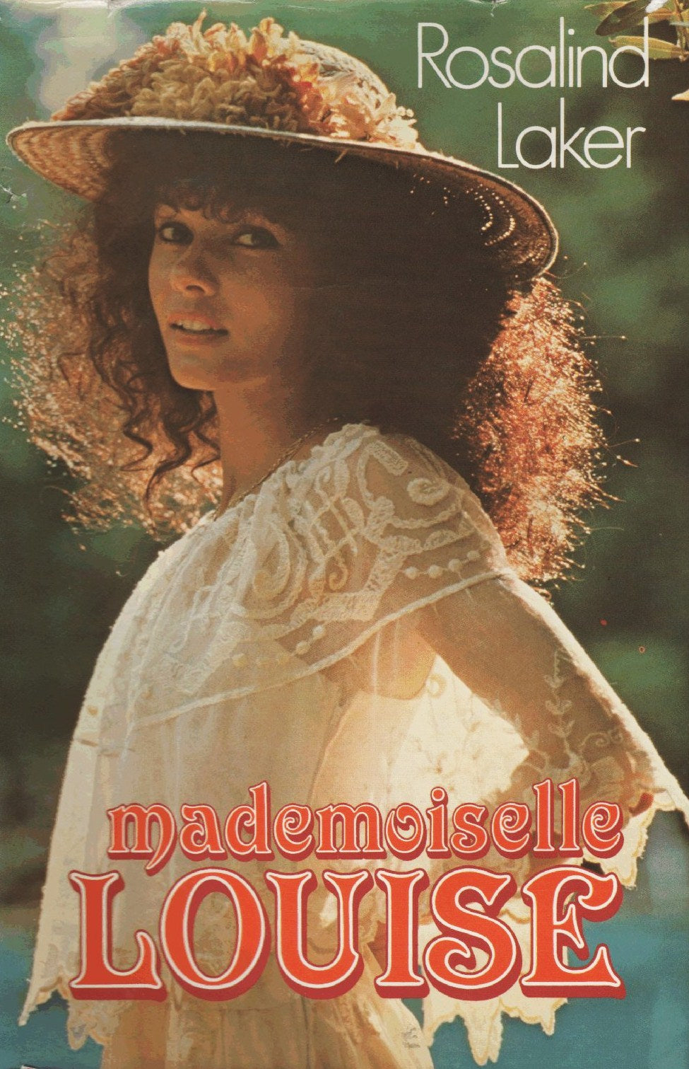 Livre Mademoiselle Louise - Rosalind Laker (Livre d'occasion) - ISBN 2724216377