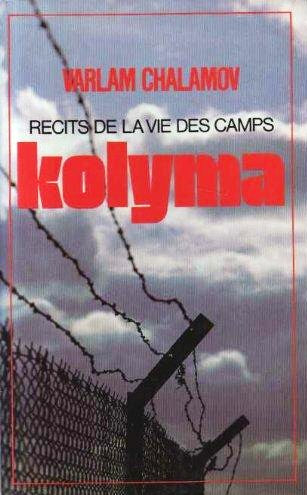 Livre Kolyma - Varlam Salamov (Livre d'occasion) - ISBN 2724217276