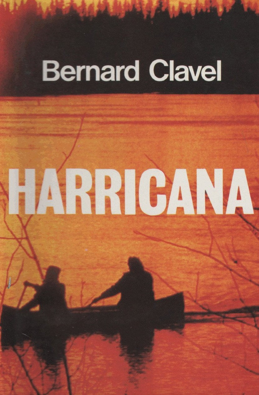 Livre Harricana - Bernard Clavel (Livre d'occasion) - ISBN 2724218590