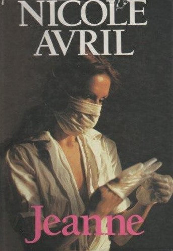 Livre Jeanne - Nicole Avril (Livre d'occasion) - ISBN 2724220501