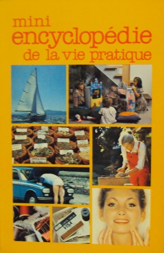 Livre Mini encyclopédie de la vie pratique - Collectif (Livre d'occasion) - ISBN 2724224078