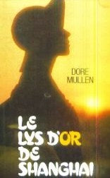 Livre Le Lys d'or de Shanghai (Livre d'occasion) - ISBN 2724224302