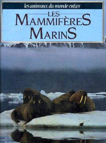 Livre Les mammifères marins - Collectif (Livre d'occasion) - ISBN 2724228812