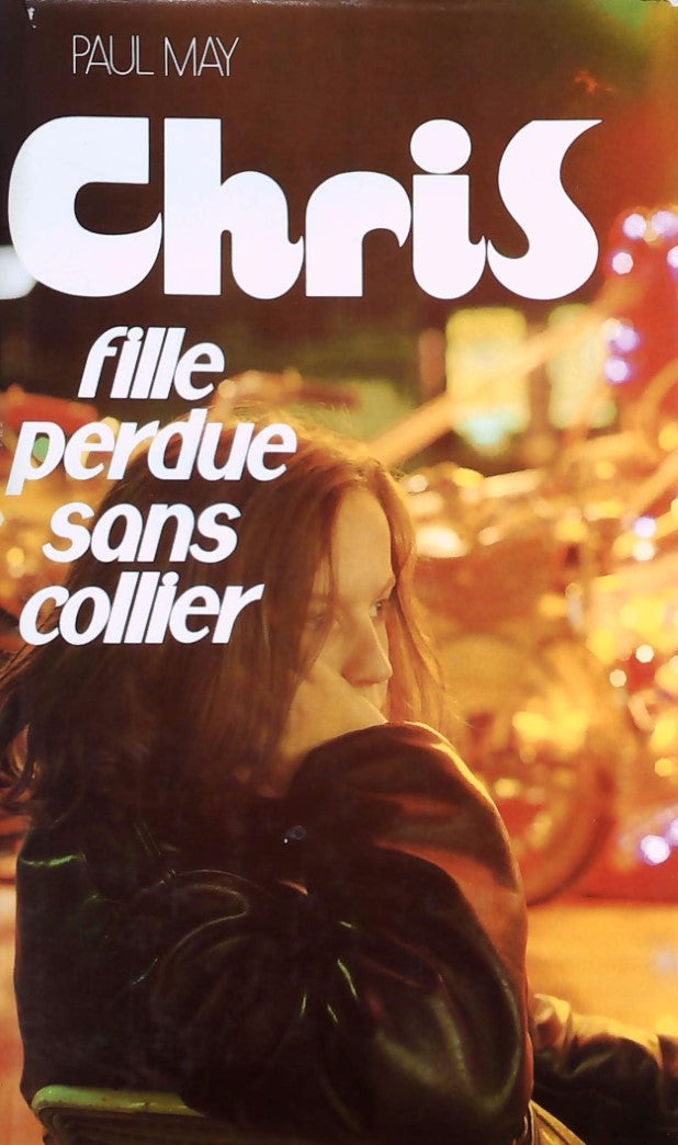 Livre Fille perdue sans collier - Paul May (Livre d'occasion) - ISBN 2724230094