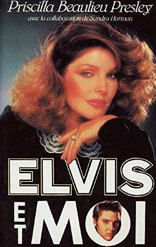 Elvis et moi - Priscilla Beaulieu Presley