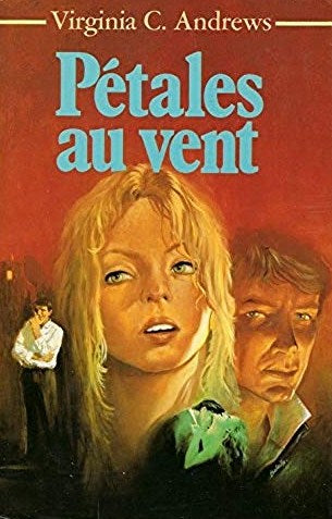 Livre Pétales au vent - Virginia C. Andrews (Livre d'occasion) - ISBN 272423118X