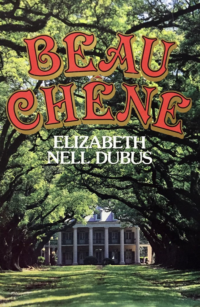 Livre Beau-Chêne - Elizabeth Nell Dubus (Livre d'occasion) - ISBN 2724231422