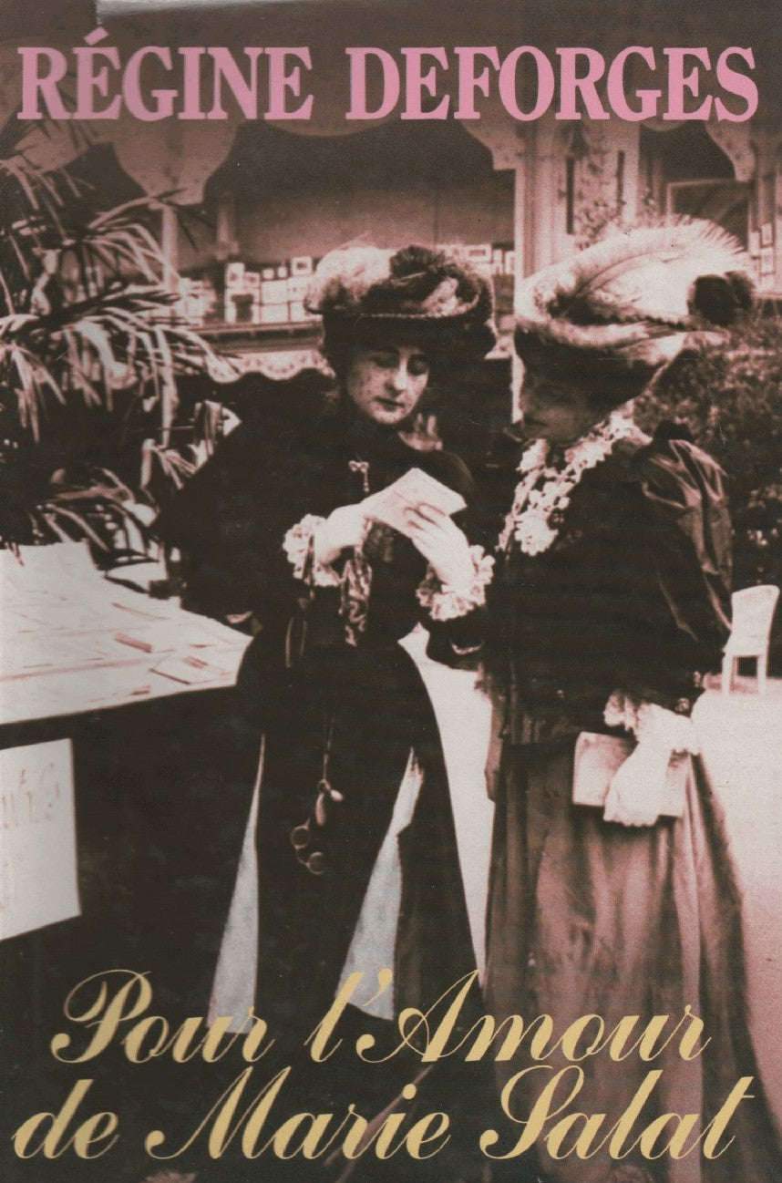 Livre Pour l'amour de Marie Salat - Régine Deforges (Livre d'occasion) - ISBN 2724231600