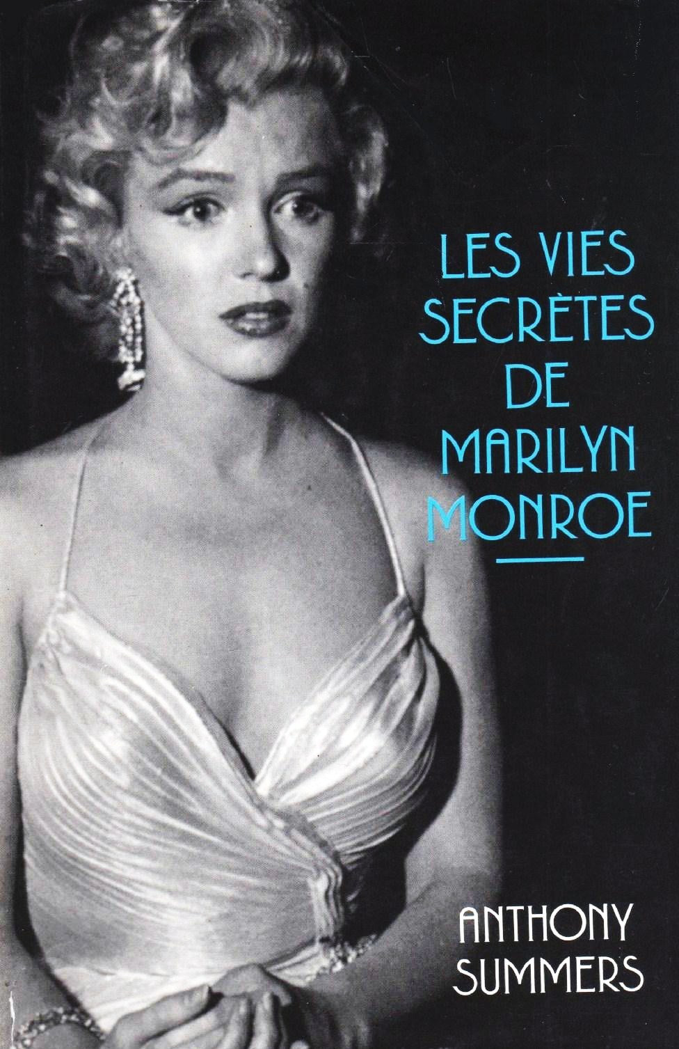 Livre Les vies secrètes de Marilyn Monroe - Anthony Summers (Livre d'occasion) - ISBN 2724232240